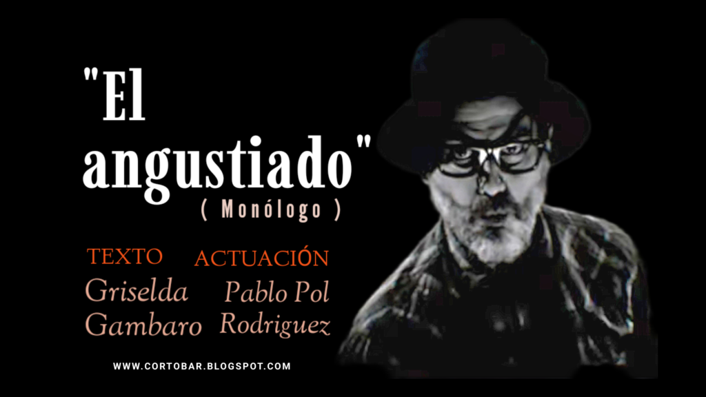 Portada del monólogo "El angustiado"